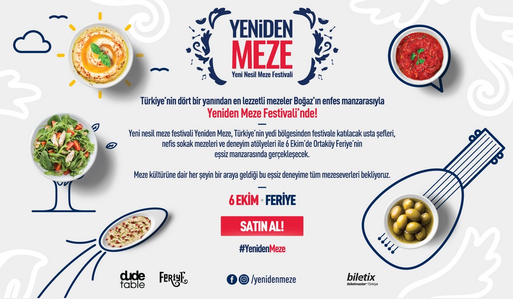 Türkiye’nin dört bir yanından en lezzetli mezeler Yeniden Meze Festivali’nde!