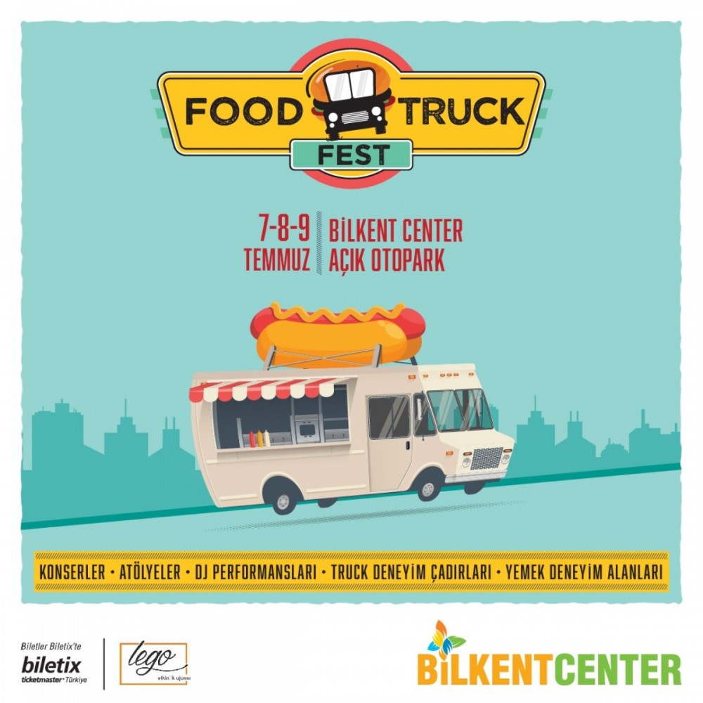 Türkiye’nin ilk 'Food Trucks' festivali için geri sayım başladı!